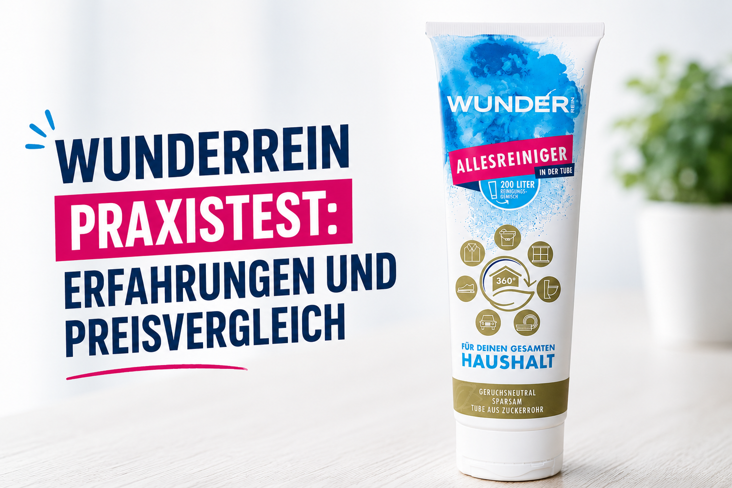 WunderRein Universalreiniger im Praxistest | Erfahrungen und Preisvergleich